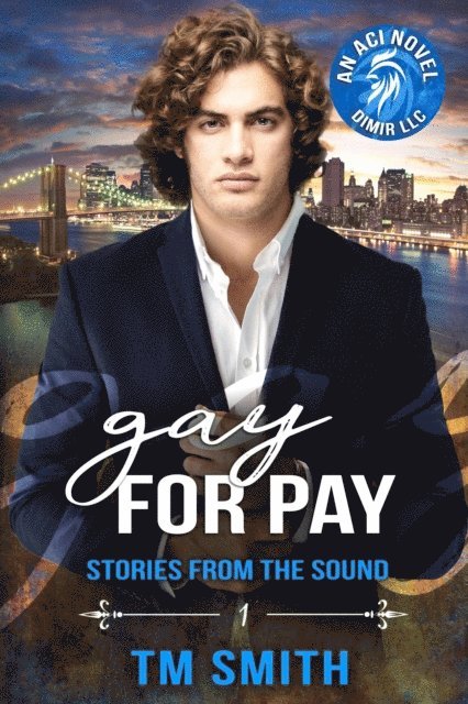 T. M. Smith - Gay for Pay: An All Cocks story, Häftad