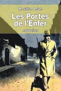 Maurice Level - Les Portes de l'Enfer, Häftad