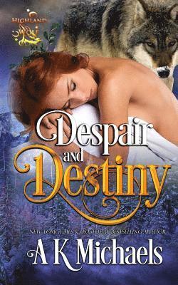 Missy Borucki - Highland Wolf Clan, Book 4, Despair and Destiny, Häftad. Tillgänglighet: Lägg i varukorg