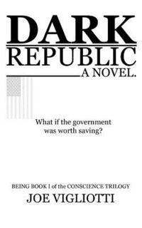 Joe Vigliotti - Dark Republic, Häftad