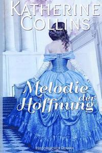 Melodie der Hoffnung, Häftad. Tillgänglighet: Lägg i varukorg