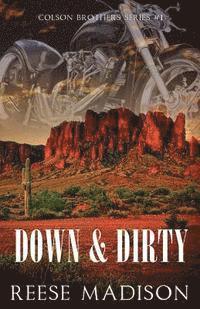 Reese Madison - Down and Dirty, Häftad
