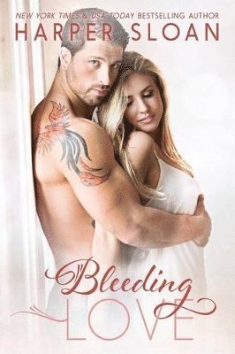 Harper Sloan - Bleeding Love, Häftad. Tillgänglighet: Lägg i varukorg