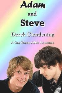 Adam and Steve: A Gay Young Adult Romance