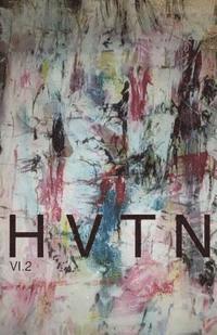 A. Leyla Hess, Andrew Wells - hvtn: Vol. 1 Issue 2, Häftad