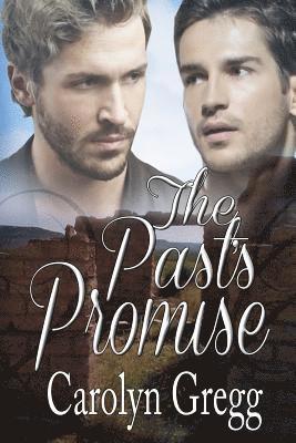 Linda Mooney, Carolyn Gregg - Past's Promise, Häftad. Tillgänglighet: Lägg i varukorg