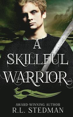 R. L. Stedman - A Skillful Warrior, Häftad. Tillgänglighet: Lägg i varukorg