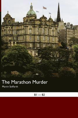 Cinzia Medaglia, Martin Seiffarth - English Easy Reader: The Marathon Murder, Häftad. Tillgänglighet: Lägg i varukorg