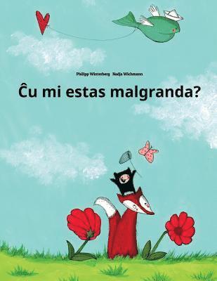 Philipp Winterberg - Cu mi estas malgranda?: Children's Picture Book (Esperanto Edition), Häftad. Tillgänglighet: Lägg i varukorg