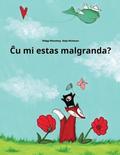 Cu Mi Estas Malgranda?: Children's Picture Book (Esperanto Edition)
