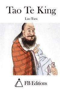 Lao Tseu, Fb Editions - Tao Te King, Häftad