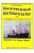 Seemann, deine Heimat ist das Meer - 2 - auf MS RAVENSTEIN und INSTEIN: Band 70 in der maritimen gelben Buchreihe bei Juergen Ruszkowski