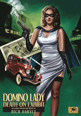 Domino Lady: Death On Exhibit: The Lost Episodes, Häftad. Tillgänglighet: Lägg i varukorg