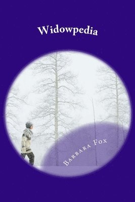 Barbara Fox - Widowpedia: A litlle information for women in Act Two, Häftad