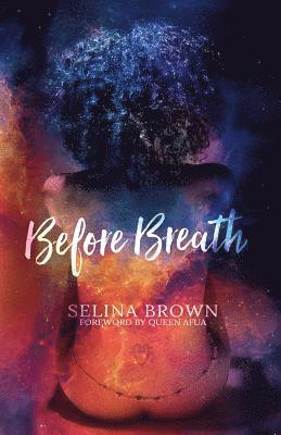 Selina Brown - Before Breath., Häftad. Tillgänglighet: Lägg i varukorg