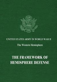 Byron Fairchild, Stetson Conn - The Framework of Hemisphere Defense, Häftad. Tillgänglighet: Lägg i varukorg