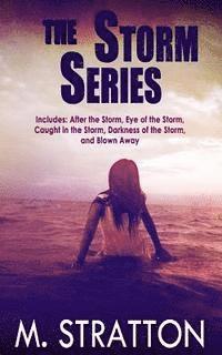 M. Stratton - The Storm Series, Häftad