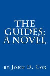 John D. Cox - The Guides, Häftad. Tillgänglighet: Lägg i varukorg