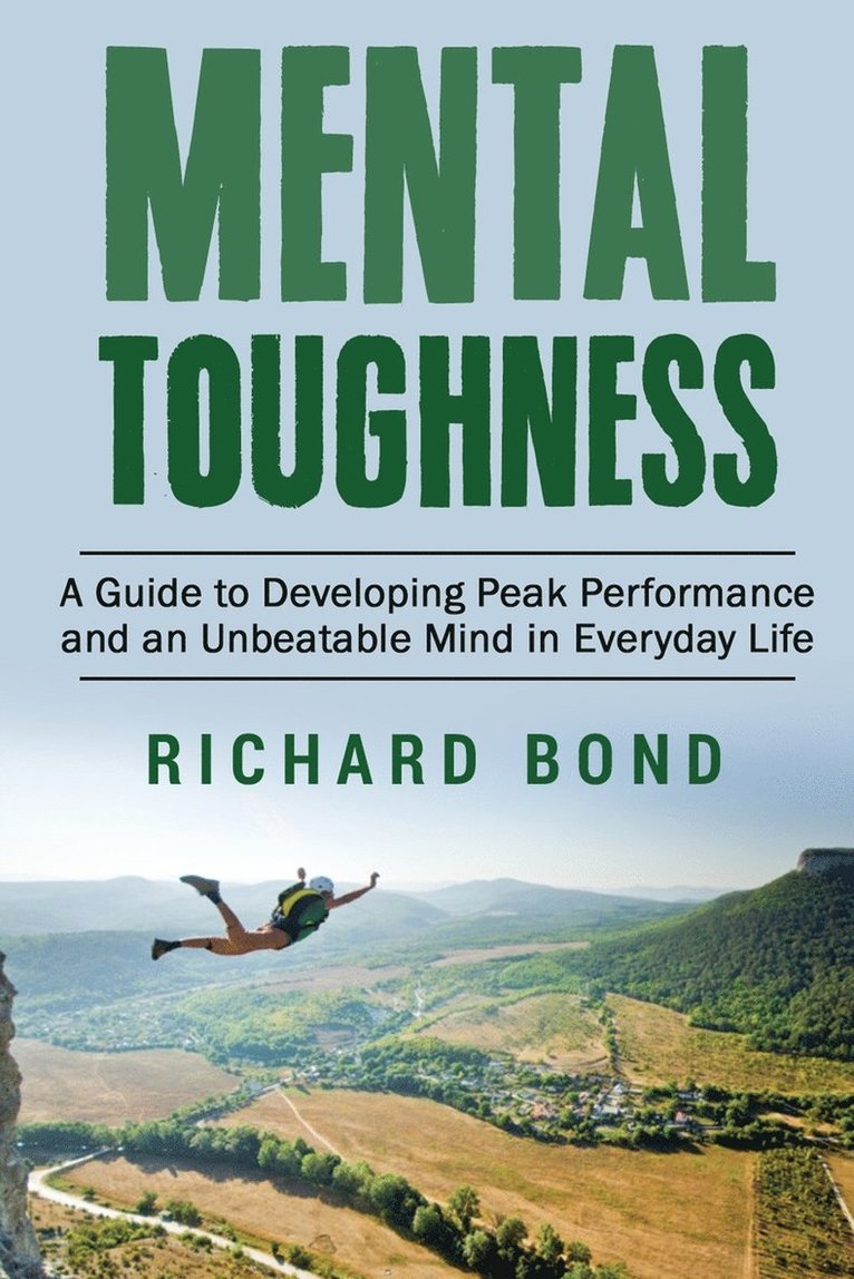 Richard Bond - Mental Toughness, Häftad