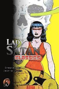 George Tuska - Lady Satan Classics, Häftad. Tillgänglighet: Lägg i varukorg