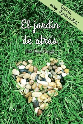 Ines Diaz Arriero - jardin de atras, Häftad