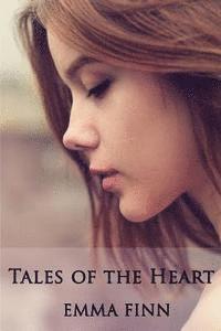 Emma Finn - Tales of the Heart, Häftad