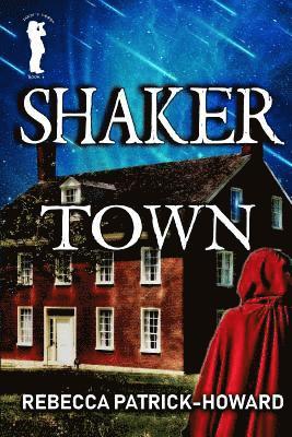 Rebecca Patrick-Howard - Shaker Town, Häftad. Tillgänglighet: Lägg i varukorg