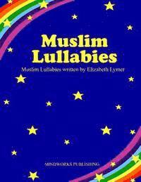 Elizabeth Lymer - Muslim Lullabies, Häftad. Tillgänglighet: Lägg i varukorg