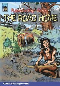 Clint Hollingsworth - Wandering Ones: The Road Home, Häftad. Tillgänglighet: Lägg i varukorg
