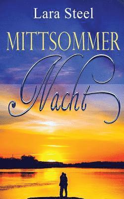 Lara Steel - Mittsommernacht, Häftad. Tillgänglighet: Lägg i varukorg