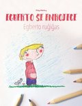 Egberto se enrojece/Egberto ru&#285;i&#285;as: Libro infantil para colorear espaol-esperanto (Edicin bilinge)