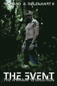 Traci Degenhart, Caitlin Taylor - The Event - The Amanai Resolution, Häftad. Tillgänglighet: Lägg i varukorg
