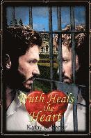 Kathy Roberts - Truth Heals the Heart, Häftad. Tillgänglighet: Lägg i varukorg