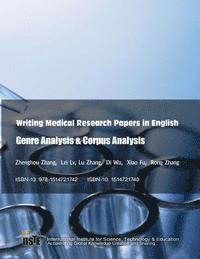 Lei LV, Lu Zhang - Writing Medical Research Papers in English: Genre Analysis & Corpus Analysis, Häftad. Tillgänglighet: Lägg i varukorg
