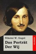 Das Portrt / Der Wij