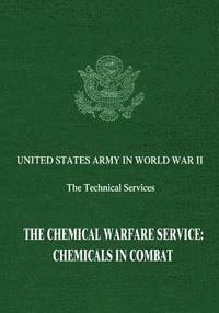 Dale Birdsell, Brooks E. Kleber - The Chemical Warfare Service: Chemicals in Combat, Häftad. Tillgänglighet: Lägg i varukorg