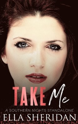 Ella Sheridan - Take Me, Häftad
