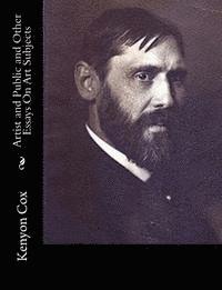 Kenyon Cox - Artist and Public and Other Essays On Art Subjects, Häftad. Tillgänglighet: Lägg i varukorg