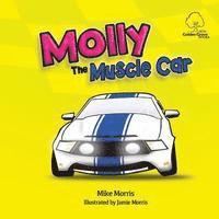 Mike Morris - Molly The Muscle Car, Häftad