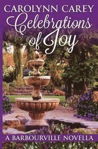 Carolynn Carey - Celebrations of Joy, Häftad. Tillgänglighet: Lägg i varukorg