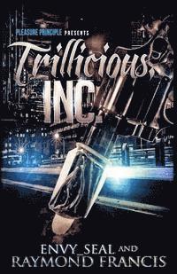 Envy Seal, Raymond Francis - Trillicious, Inc., Häftad