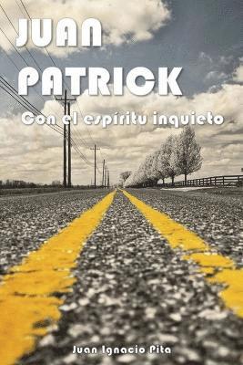 Juan Ignacio Pita - Con el espíritu inquieto, Häftad