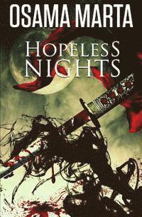 Hopeless Nights: A novelette, Häftad. Tillgänglighet: Lägg i varukorg