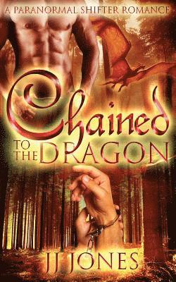 Jj Jones - Chained To The Dragon, Häftad. Tillgänglighet: Lägg i varukorg