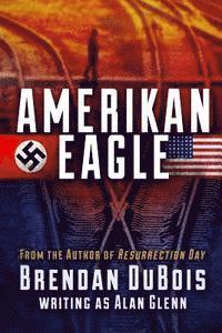 Brendan DuBois - Amerikan Eagle: The Special Edition, Häftad. Tillgänglighet: Lägg i varukorg