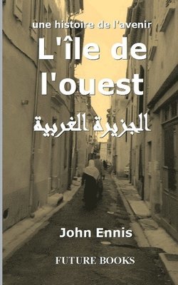 John Ennis - L'ile de l'ouest, Häftad. Tillgänglighet: Lägg i varukorg
