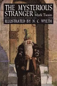 Mark Twain - The Mysterious Stranger: Illustrated, Häftad. Tillgänglighet: Lägg i varukorg