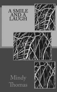Mindy Thomas - A Smile and a Laugh, Häftad. Tillgänglighet: Lägg i varukorg