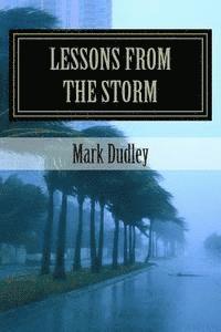 Mark Dudley - Lessons from the Storm, Häftad. Tillgänglighet: Lägg i varukorg