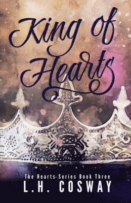 L. H. Cosway - King of Hearts, Häftad. Tillgänglighet: Lägg i varukorg